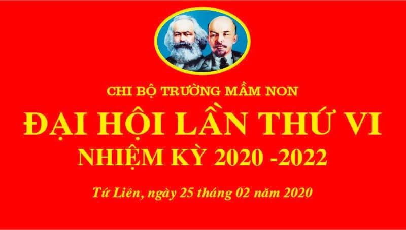 Đại hội chi bộ lần thứ VI nhiệm kỳ 2020-2022 của chi bộ trường MN Tứ Liên