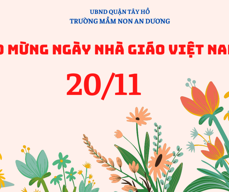 Trường Mầm non An Dương - Chào mừng ngày nhà giáo Việt Nam 20/11