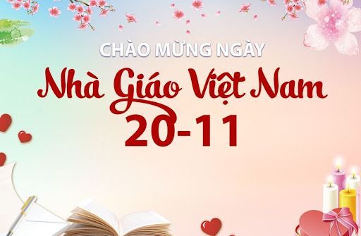 Kỉ niệm ngày nhà giáo Việt Nam 20/11/2021