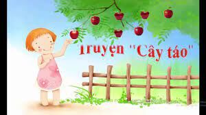 HĐVH: Chuyện " Cây táo"