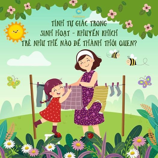 ​  TÍNH TỰ GIÁC TRONG SINH HOẠT - KHUYẾN KHÍCH TRẺ NHƯ THẾ NÀO ĐỂ THÀNH THÓI QUEN?  ​
