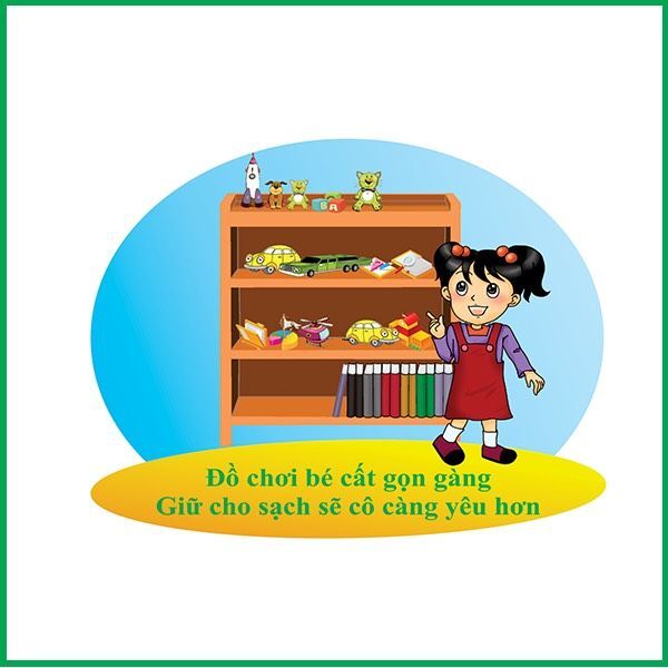 Giáo dục kỹ năng "Gọn gàng, ngăn nắp"