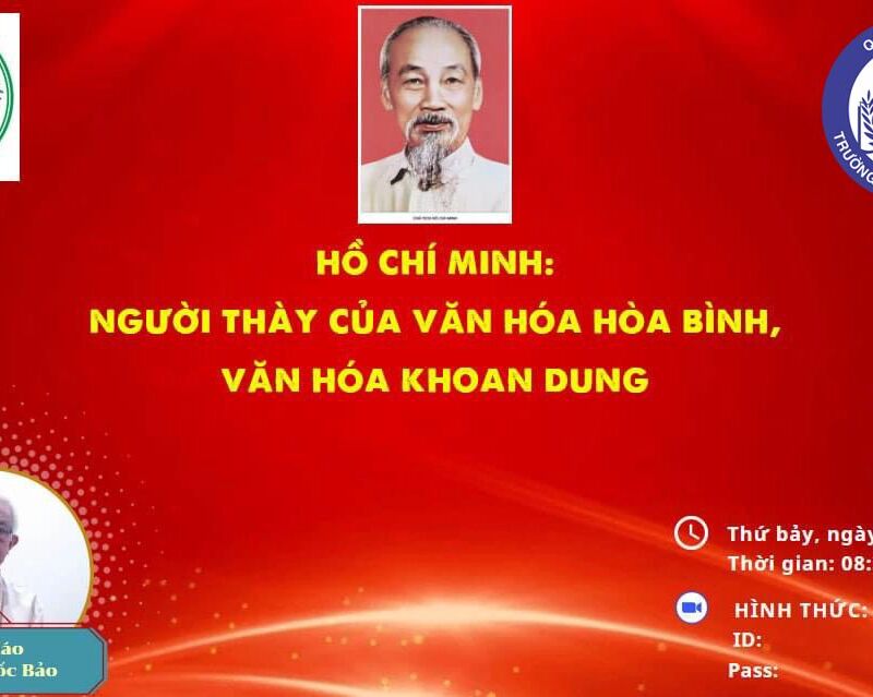 Học tập chuyên đề: "Hồ Chí Minh người thầy của văn hóa hòa bình, văn hóa khoan dung".