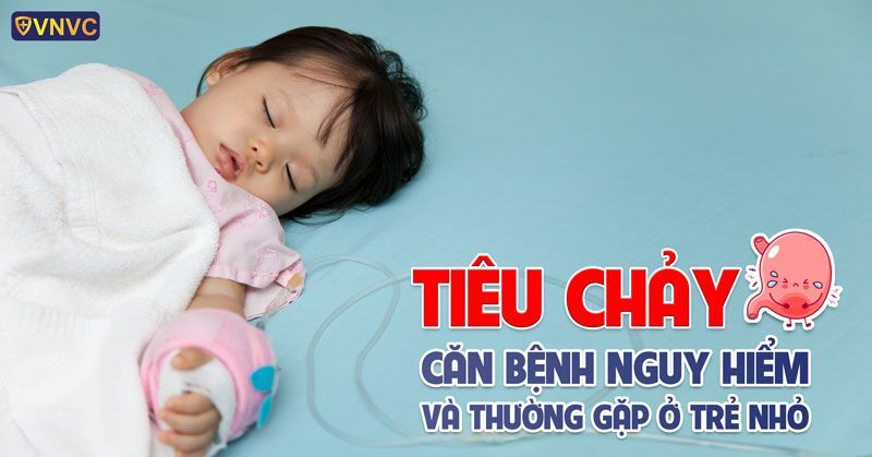 BỆNH TIÊU CHẢY CẤP Ở TRẺ EM
