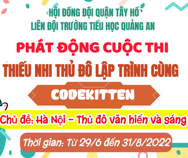 Liên đội trường Tiểu học Quảng An phát động cuộc thi “Thiếu nhi Thủ đô lập trình cùng Codekitten”!
