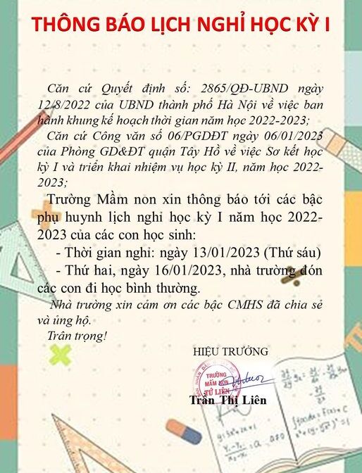 Trường Mầm non Tứ Liên xin gửi đến các bậc Phụ huynh học sinh lịch nghỉ học kỳ I, năm học 2022-2023.