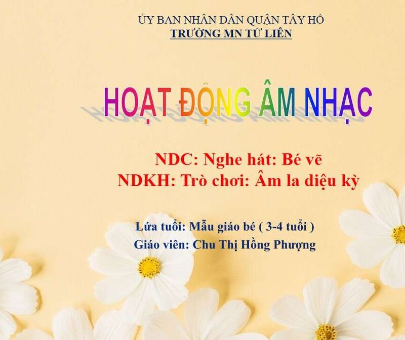 Hoạt động âm nhạc: Nghe hát " Bé vẽ" - TCÂN: Âm la diệu kỳ