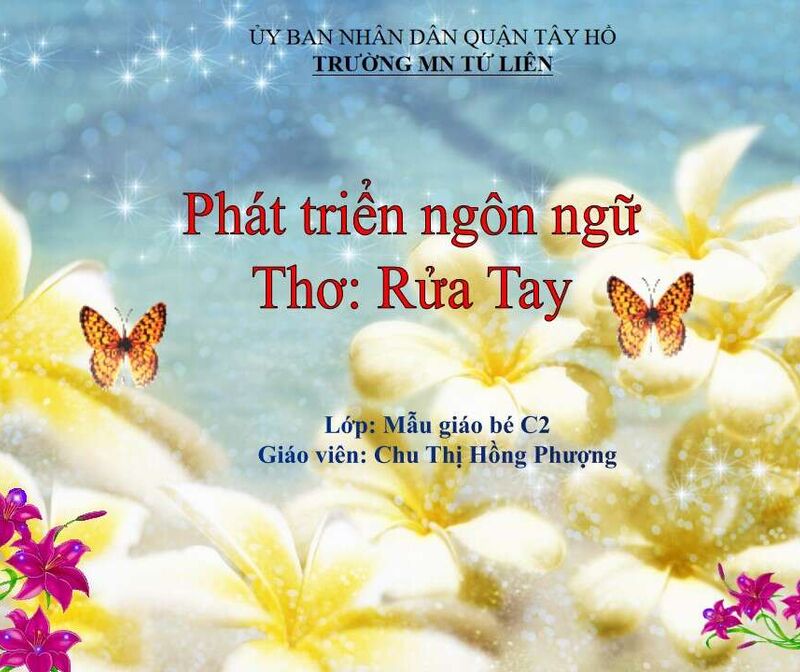 Hoạt động làm quen văn học: Thơ " Rửa tay"