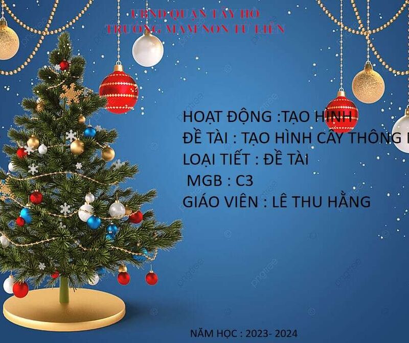 PHÁT TRIỂN THẨM MỸ: ĐỀ TÀI : TẠO HÌNH CÂY THÔNG 