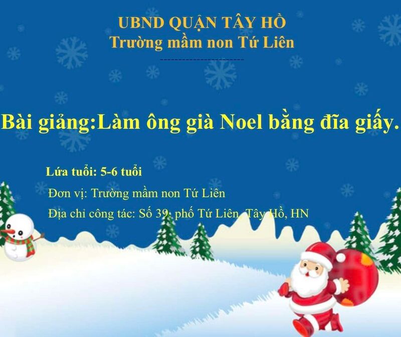 Hoạt động tạo hình :Làm ông già noel