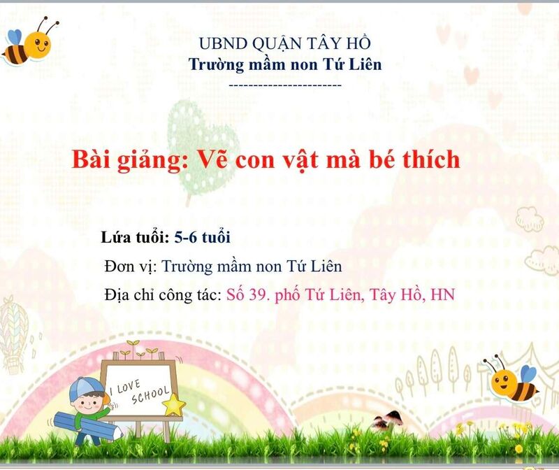 Hoạt động tạo hình : Vẽ con vật mà bé thích