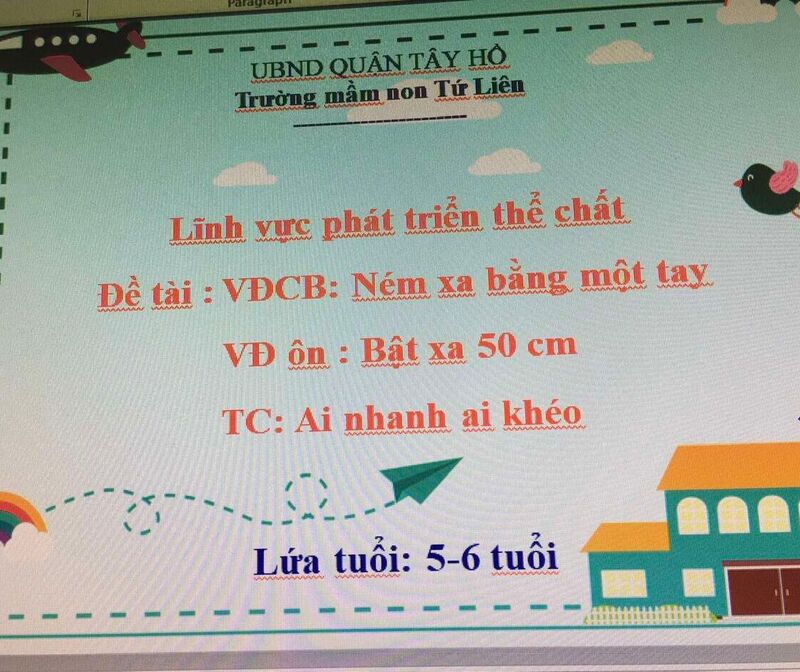 Phát triển vận động: VĐCB: Ném xa bằng 1 tay  VĐ ôn: Bật xa 50 cm TCVĐ: Ai nhanh ai khéo