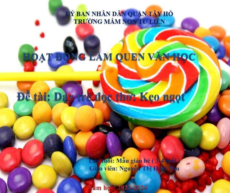 Làm quen văn học: Thơ: Kẹo ngọt.