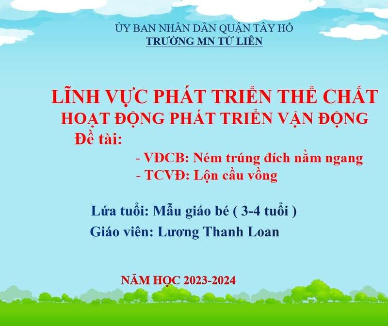 Phát triển vận động: Ném trúng đích nằm ngang - TCVĐ: Lộn cầu vồng
