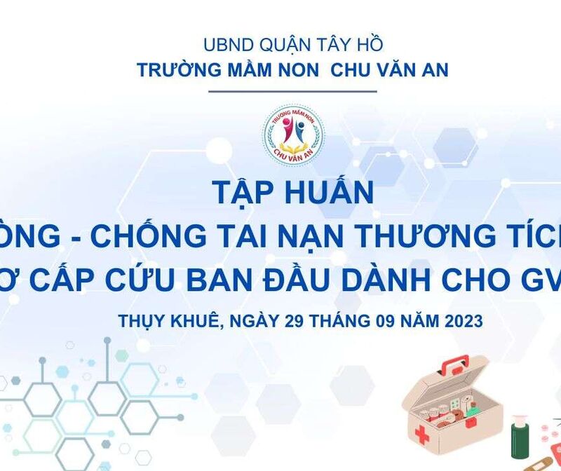 Phòng - chống tai nạn thương tích và sơ cấp cứu ban đầu