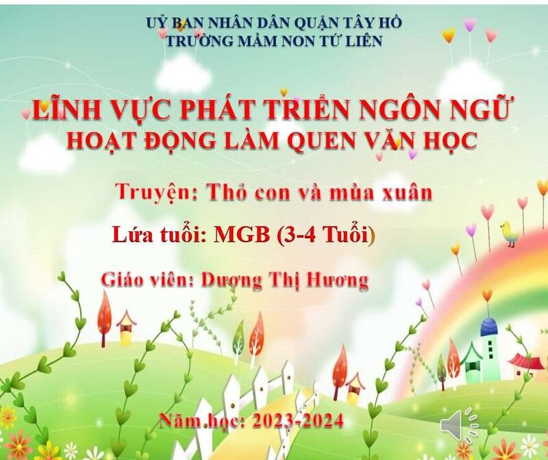 Làm quen văn học: Truyện “ Thỏ con và mùa xuân”