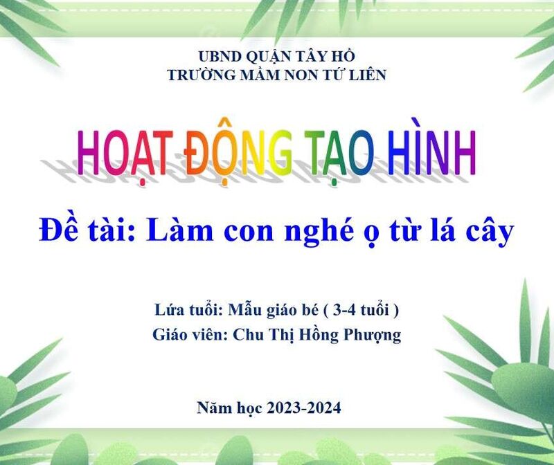 Hoạt động tạo hình: Làm nghé ọ từ lá