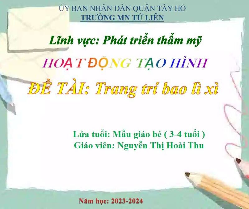 Hoạt Động tạo hình: Trang trí bao lì xì.