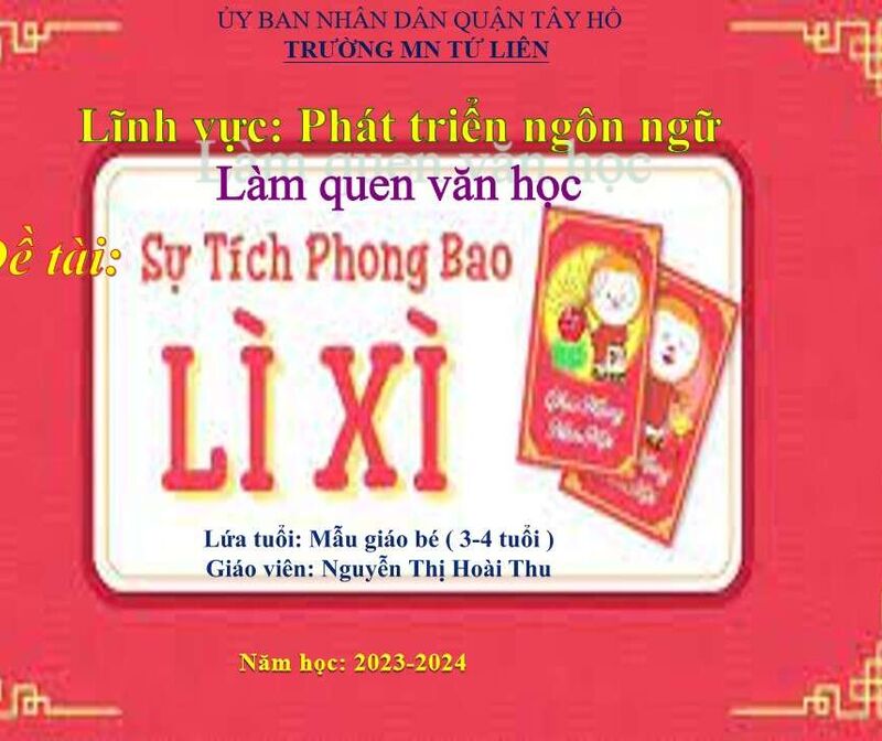 Làm quen văn học:  Truyện:  Sự tích phong bao lì xì