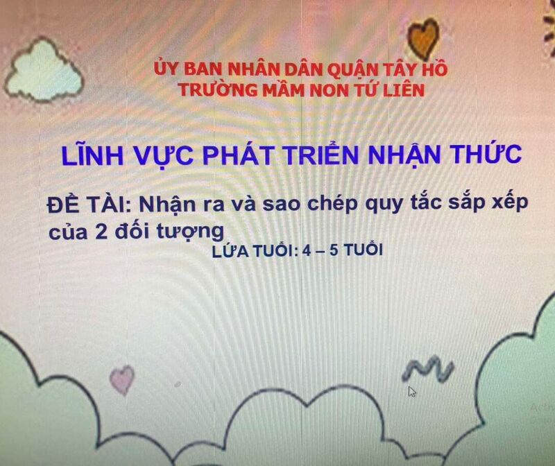 Hoạt động LQVT : Nhận ra và sao chép QTSX của 2 đối tượng.