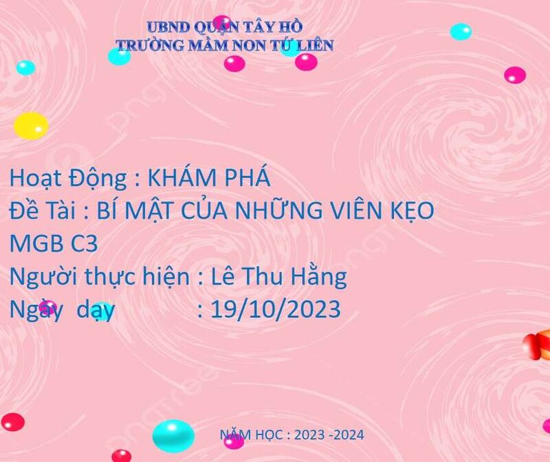 KHÁM PHÁ: BÍ MẬT CỦA NHỮNG VIÊN KẸO