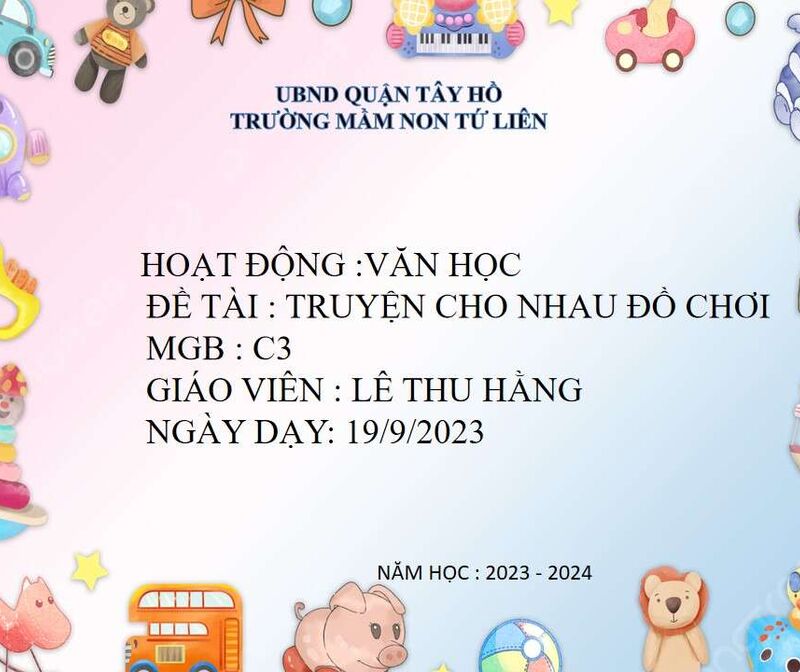 HOẠT ĐỘNG VĂN HỌC: TRUYỆN CHO NHAU ĐỒ CHƠI