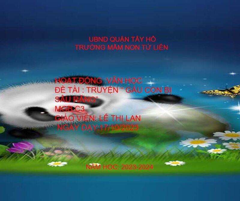 HOẠT ĐỘNG VĂN HỌC: TRUYỆN GẤU CON BỊ ĐAU RĂNG