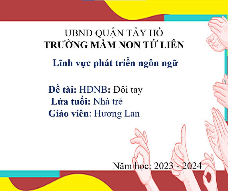 Hoạt động nhận biết:  Đôi tay