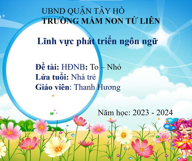 Hoạt động nhận biết:  To - nhỏ