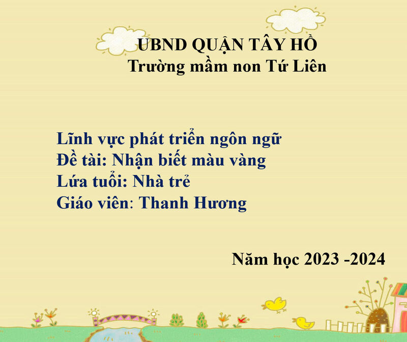 Hoạt động nhận biết:  Màu vàng
