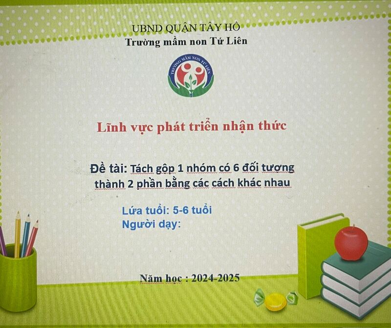 LQVT : Tách gộp 1 nhóm có 6 đối tượng thành 2 phần bằng các cách khác nhau
