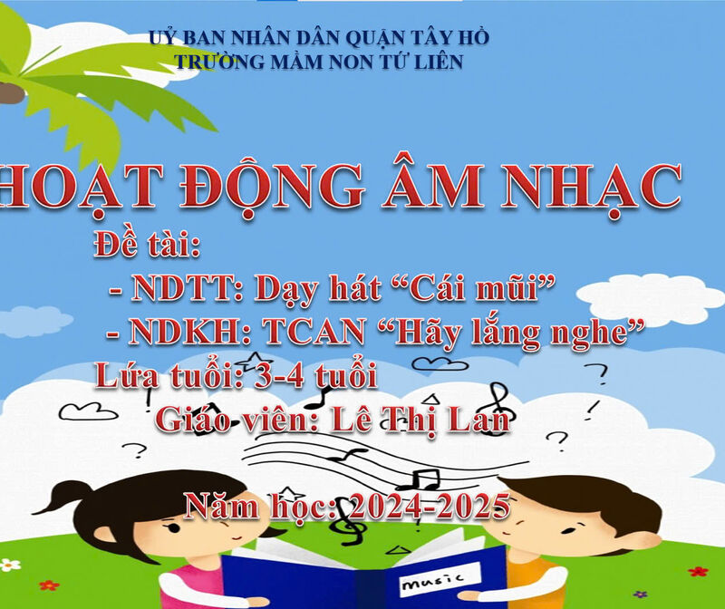 Âm nhạc: Dạy hát “ Cái mũi ”