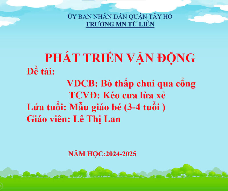 PTVĐ: VĐCB: Bò thấp chui qua cổng       TCVĐ: Kéo cưa lừa xẻ