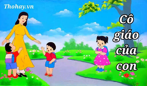 "Bài giảng điện tử : Thơ “Cô giáo của con ”"