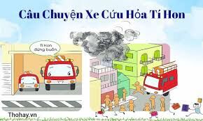 "Bài giảng điện tử : Truyện “Xe cứu hoả tí hon ”"