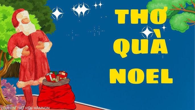 Làm quen văn học: Thơ Quà Noel