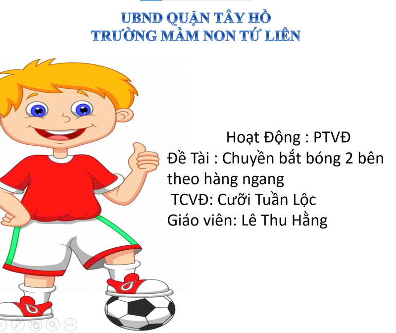 PTVĐ - VĐCB: Chuyền bắt bóng 2 bên theo hàng ngang - TCVĐ: Cưỡi tuần lộc