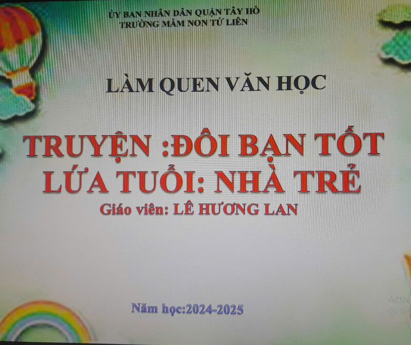 HĐ làm quen văn học: Truyện : Đôi bạn tốt