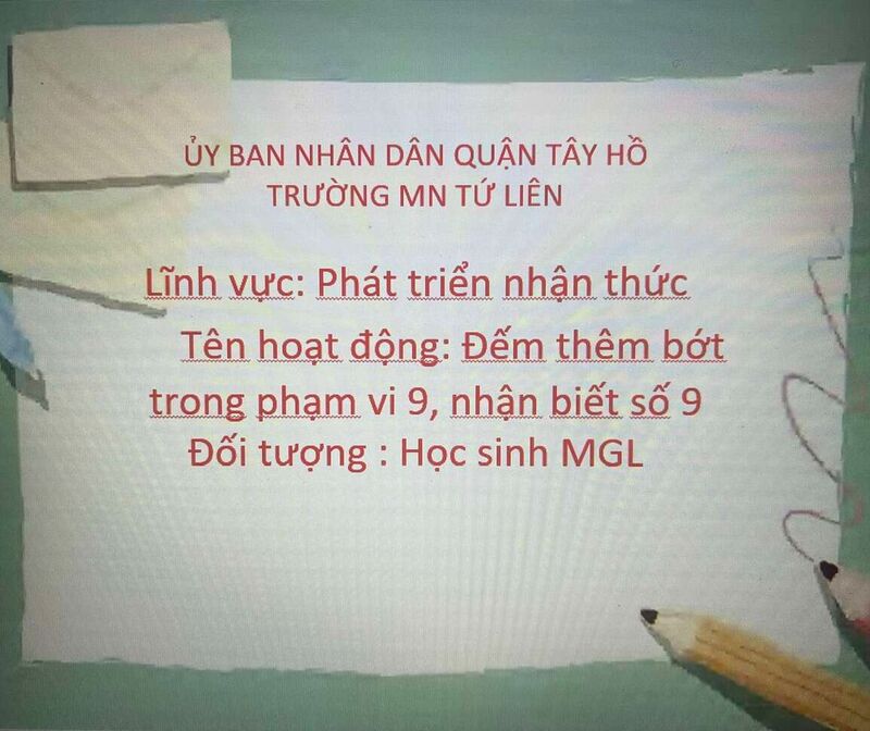 LQVT Đếm đến 9. Nhận biết chữ số 9. Đếm đến 9