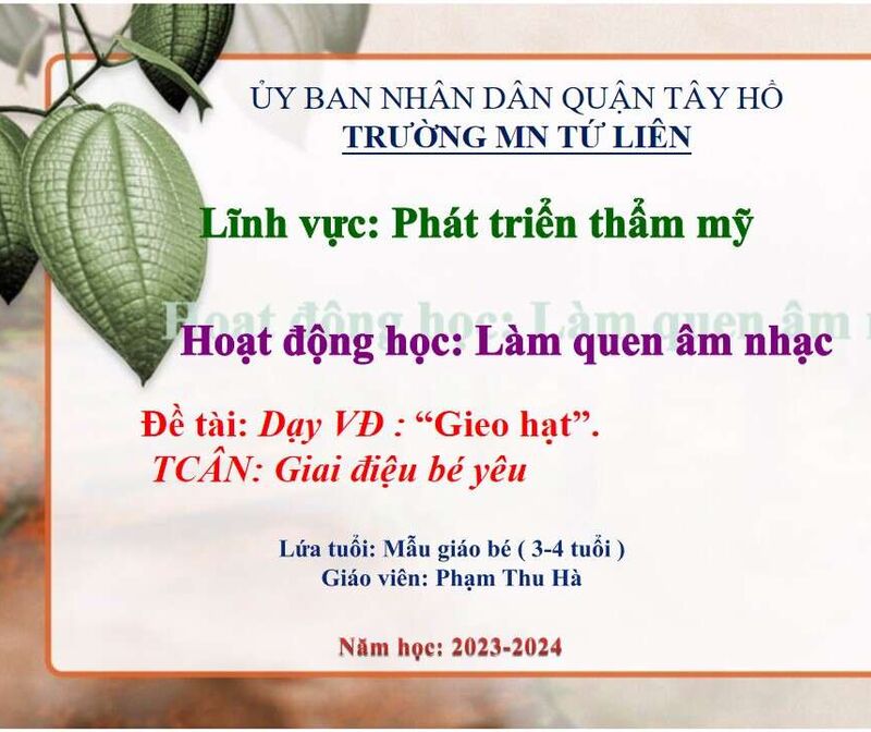 Âm nhạc: VĐMH:  Gieo hạt - TCAN: Giai điệu bé yêu.
