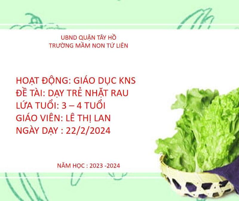 Hoạt động GDKNS:Dạy trẻ kỹ năng nhặt rau