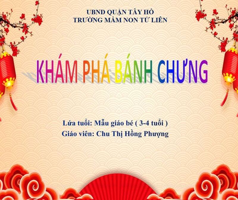 Phát triển nhận thức: Khám phá bánh chưng