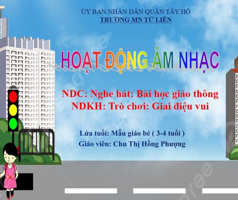 HĐÂN: Nghe hát: Bài học giao thông