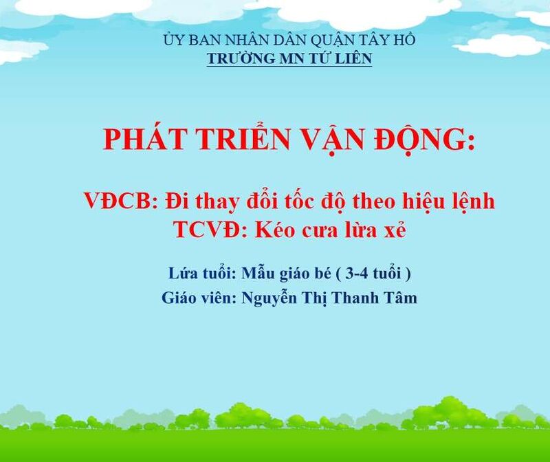 Phát triển vận động: Đi thay đổi tốc độ theo hiệu lệnh
