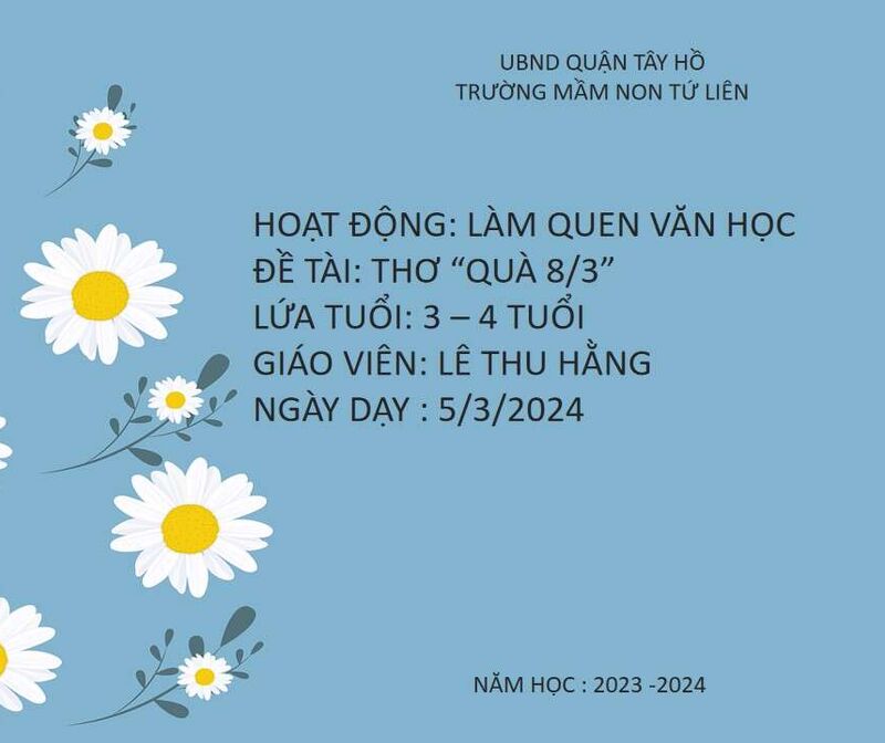 HOẠT ĐỘNG VĂN HỌC: THƠ: QUÀ 8/3