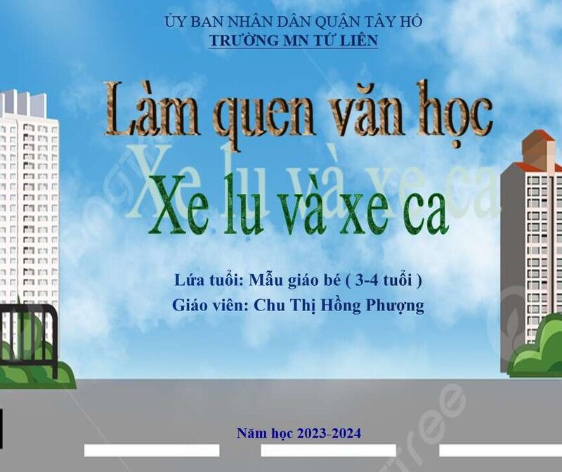Làm quen văn học: Truyện " Xe lu và xe ca"
