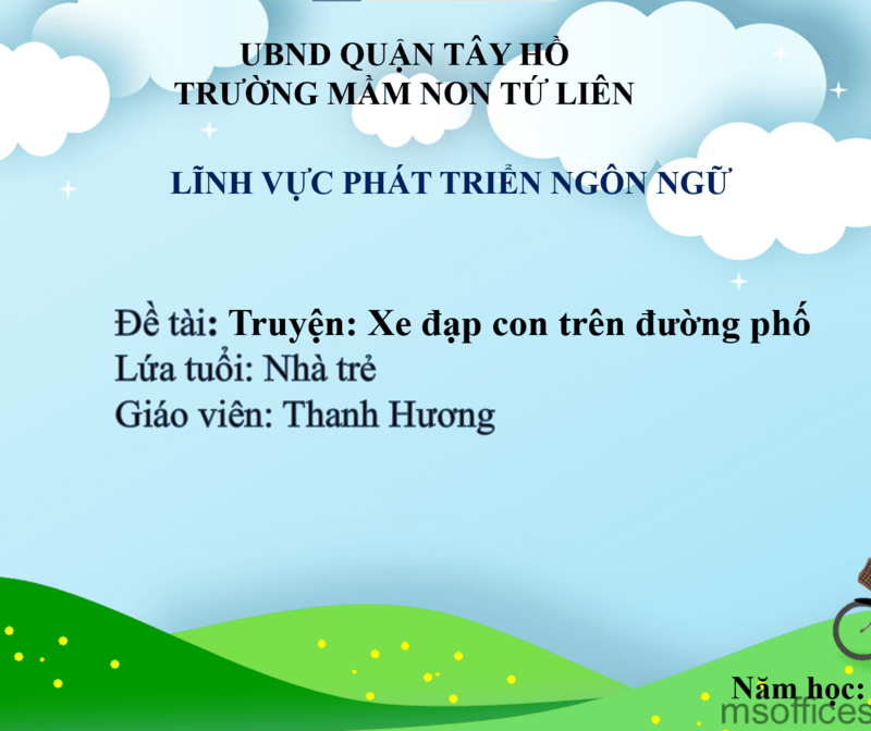 Hoạt động làm quen văn học:  Truyện: Xe đạp con trên đường phố