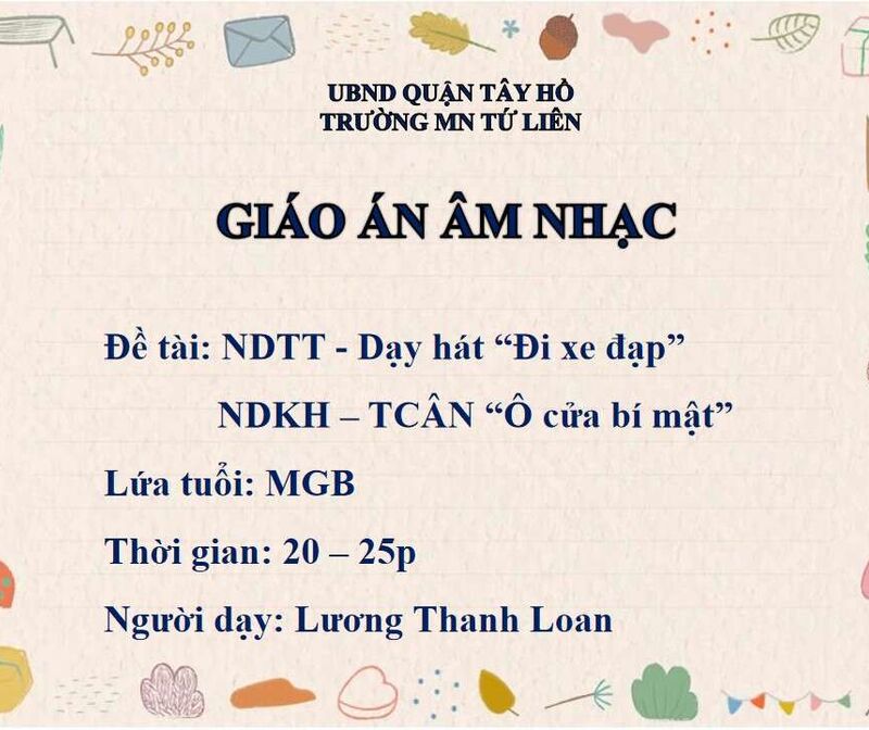 Giáo dục âm nhạc: Dạy hát “ Đi xe đạp” - TCAN “ Ô của bí mật”