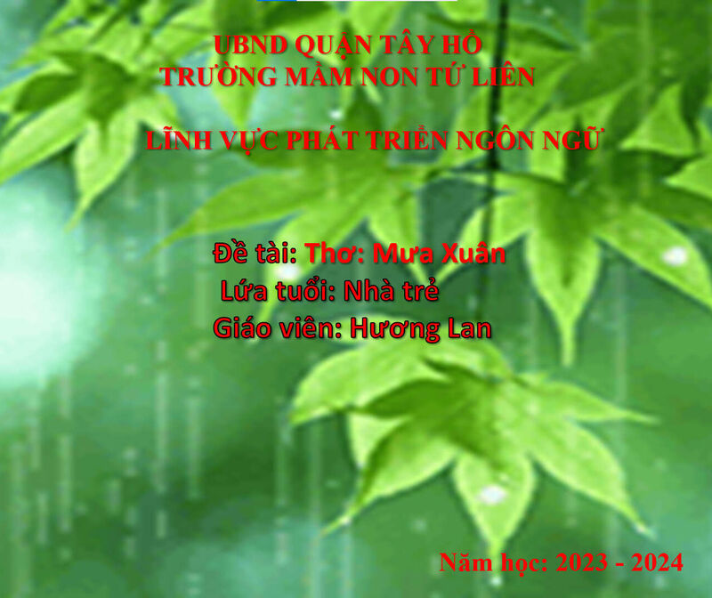 Hoạt động làm quen văn học:  Mưa xuân