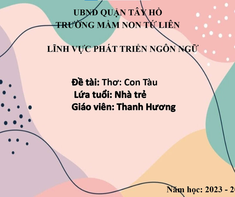 Hoạt động làm quen văn học:  Thơ Con tàu